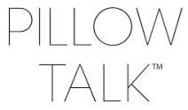 Pillow Talk